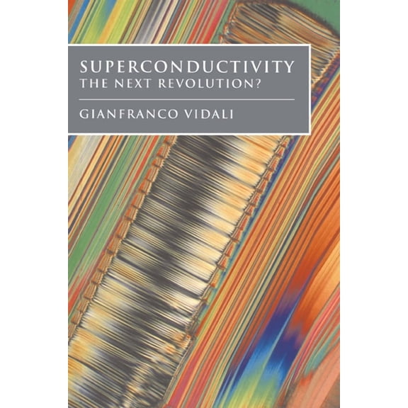 Superconductivity: The Next Revolution?, (Paperback)