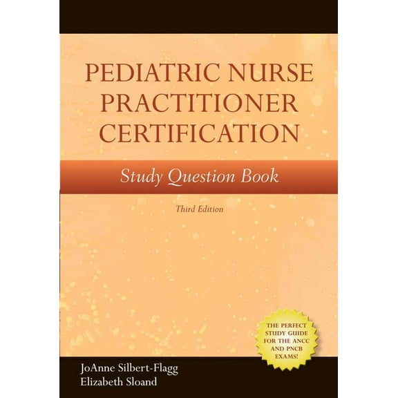 Pediatric Nurse Practitioner Certification Study Question Book, (Paperback)
