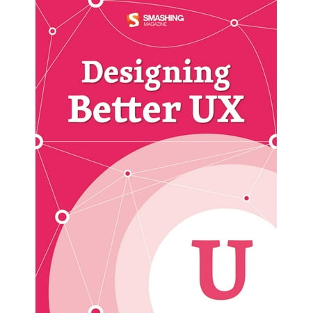 Designing Better UX - eBook