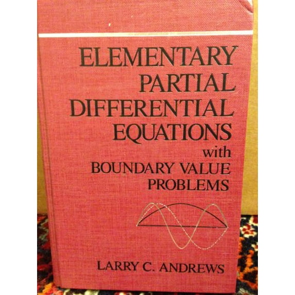 Pre-Owned Elementary Partial Differential Equations with Boundary Value