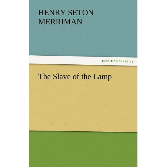 The Slave of the Lamp