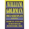 Applause Books William Goldman: Four Screenplays with Essays, (Paperback)