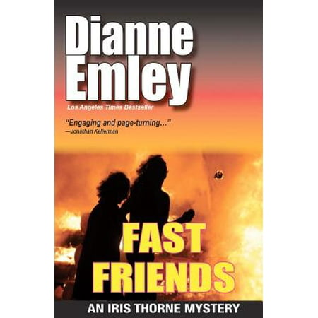 Fast Friends : Iris Thorne Mysteries
