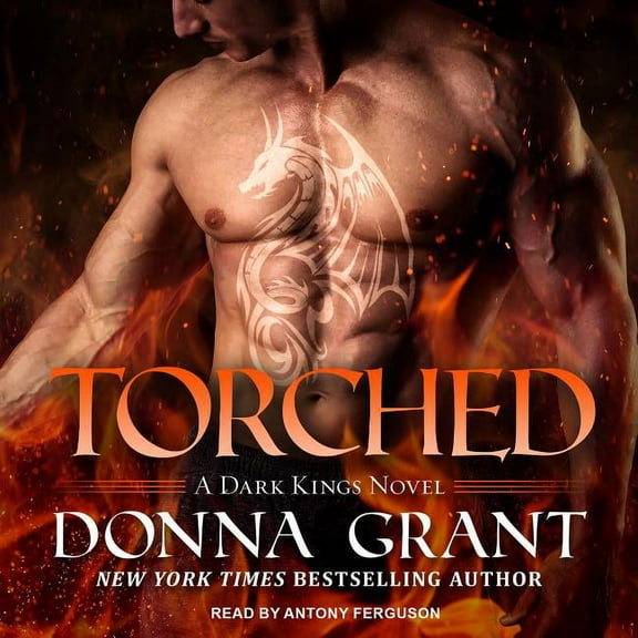 Dark Kings: Torched (Audiobook)