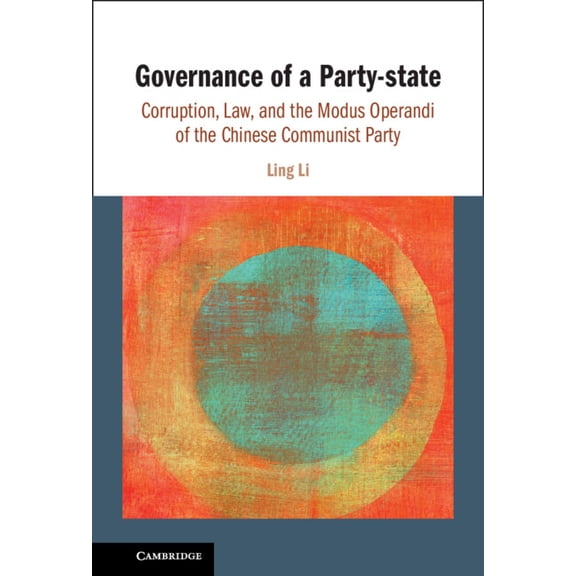 Governance of a Party-state, (Hardcover)