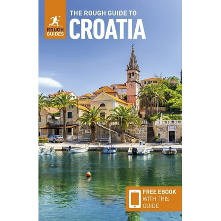 Rough Guides Main The Rough Guide to Croatia: Travel Guide with eBook, (Paperback)