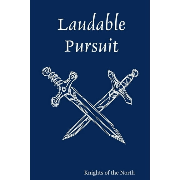 Laudable Pursuit, (Paperback)