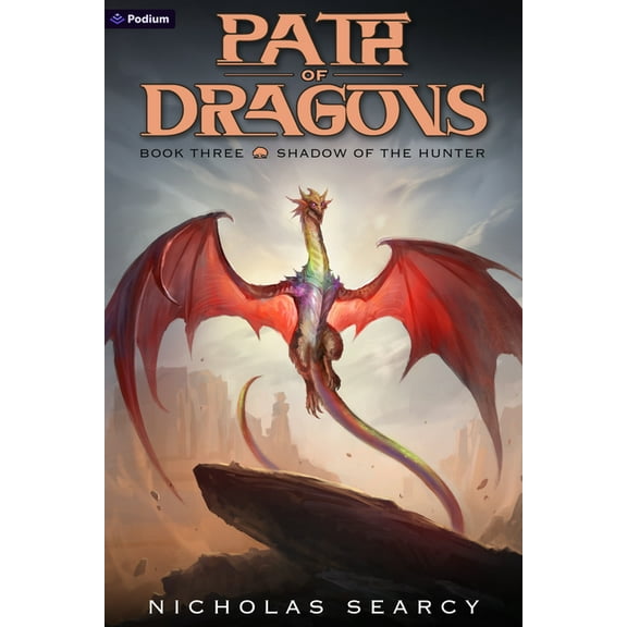 The Path of Dragons Shadow of the Hunter: An Apocalypse Litrpg, Book 3, (Paperback)