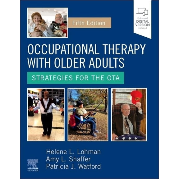 Pre-Owned Occupational Therapy with Older Adults: Strategies for the OTA Paperback