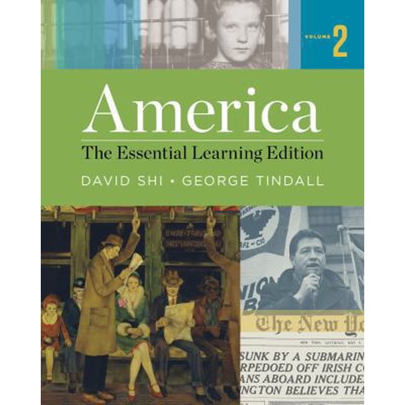 Pre-Owned America: The Essential Learning Edition (Vol. 2) (Paperback) 0393938034 9780393938036