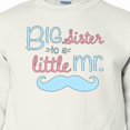 thumbnail image 3 of Inktastic Big Sister to a Little Mr Youth Sweatshirt, 3 of 4