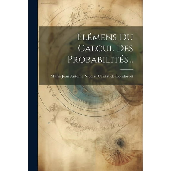 Elémens Du Calcul Des Probabilités... (Paperback)
