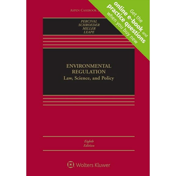 Aspen Casebook: Environmental Regulation: Law, Science, and Policy (Hardcover)