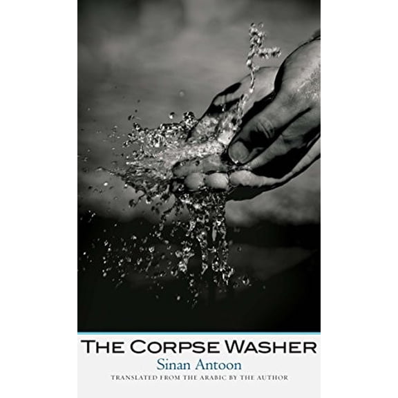 Pre-Owned The Corpse Washer (Paperback) 0300205643 9780300205640