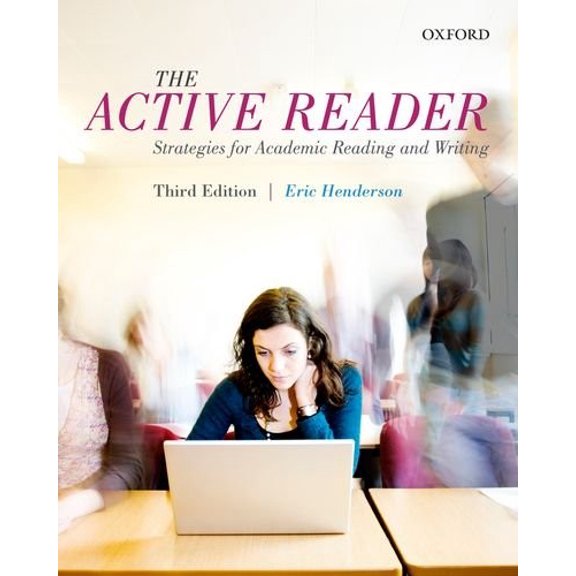 Pre-Owned The Active Reader: Strategies for Academic Reading and Writing (Paperback) 0199012458 9780199012459