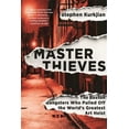 thumbnail image 1 of Pre-Owned Master Thieves: The Boston Gangsters Who Pulled Off the World's Greatest Art Heist (Paperback) 1610396324 9781610396325, 1 of 1