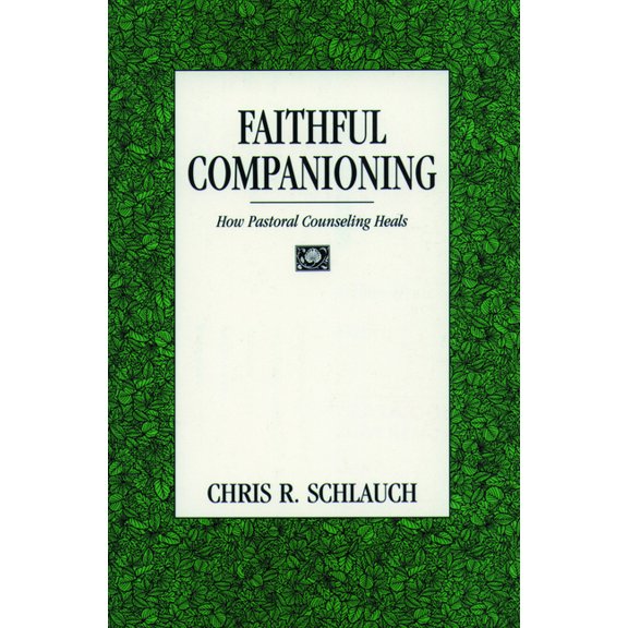 Faithful Companioning, (Paperback)