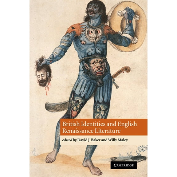 British Identities and English Renaissance Literature, (Paperback)