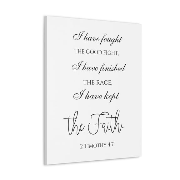Scripture Walls 2 Timothy 4:7 I Have Kept the Faith Bible Verse Canvas Christian Wall Art Ready to Hang Unframed