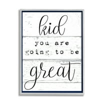 The Kids Room by Stupell Kid You Are Going To Be Great Typography Framed Wall Art by Daphne Polselli