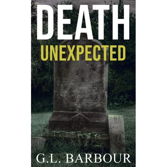 Death Unexpected (Hardcover)