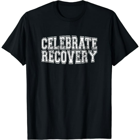 Celebrate Recovery Alcoholics AA Narcotics NA Anonymous T-Shirt