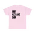 thumbnail image 2 of Best Husband Ever-gift  Unisex Heavy Cotton Tee Express Delivery available, 2 of 5