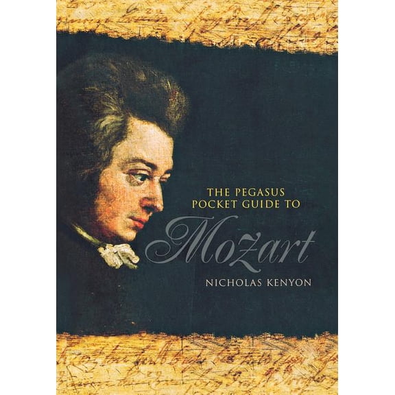 Pegasus Pocket Guide to Mozart (Paperback)