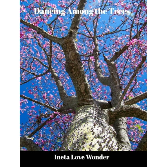 Dancing Among the Trees, (Hardcover)