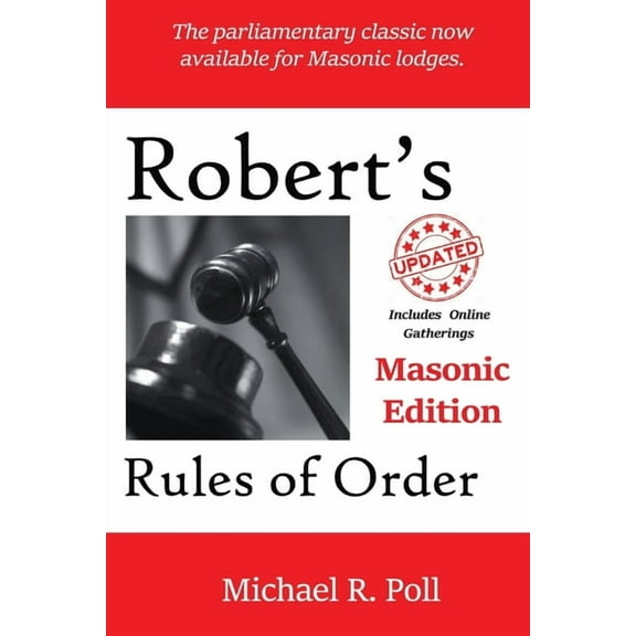 Robert's Rules of Order: Masonic Edition, (Paperback)