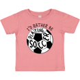 thumbnail image 3 of Inktastic Id Rather Be Playing Soccer Boys or Girls Baby T-Shirt, 3 of 5