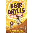 thumbnail image 1 of The Desert Challenge (Bear Grylls Adventures, Bk. 2), 1 of 1