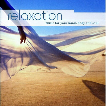 Relaxation: Music for Your Mind Body & Soul / (Best Soul Music Artists)