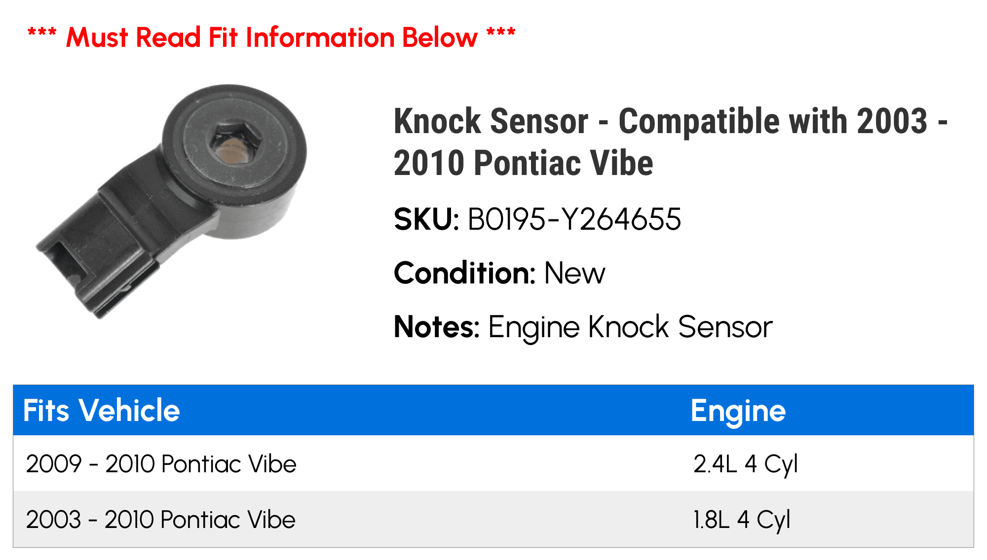 Knock Sensor - Compatible with 2003 - 2010 Pontiac Vibe 2004 2005 2006 2007 2008 2009