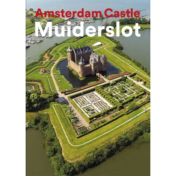 Amsterdam Castle Muiderslot (Paperback)