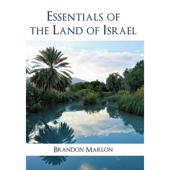 Essentials of the Land of Israel (Hardcover)