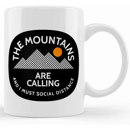 

The Mountains Are Calling And I Must Social Distance Enamel Mug Camping Mug Ceramic Novelty Coffee Mug Tea Cup Gift Present For Birthday Christmas Thanksgiving Festival 11oz