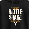 thumbnail image 3 of Yellowstone  - Beth Dutton Im The Rattlesnake - Juniors Cropped Pullover Hoodie, 3 of 6