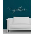 thumbnail image 4 of Gather Handwritten Font Vinyl Lettering Wall Decal Stickers 23x8-Inch Storm Gray, 4 of 6