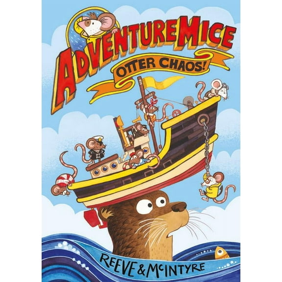 Adventuremice Otter Chaos!, (Paperback)