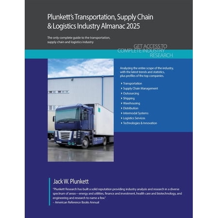 Plunkett s Transportation Supply Chain & Logistics Industry Almanac 2025: Transportation Supply Chain & Logistics Indu (Paperback)