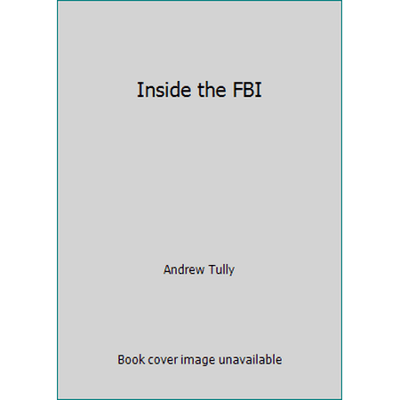 Inside the FBI [Mass Market Paperback - Used]