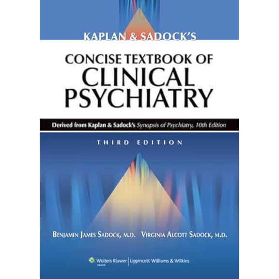 Pre-Owned Kaplan and Sadock's Concise Textbook of Clinical Psychiatry (Paperback)
