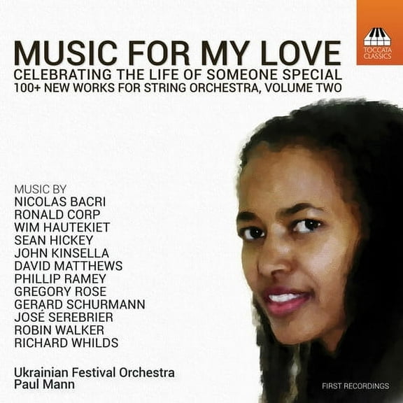 Bacri / Ukrainian Festival Orchestra - Music for My Love Celebrating the Life of Someone - Music & Performance - CD
