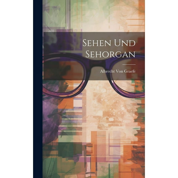 Sehen Und Sehorgan (Hardcover)
