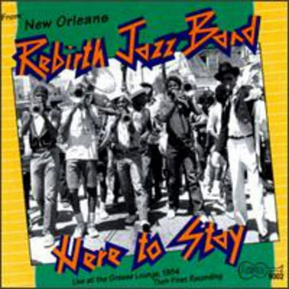 Rebirth Brass Band - Here to Stay - Music & Performance - CD