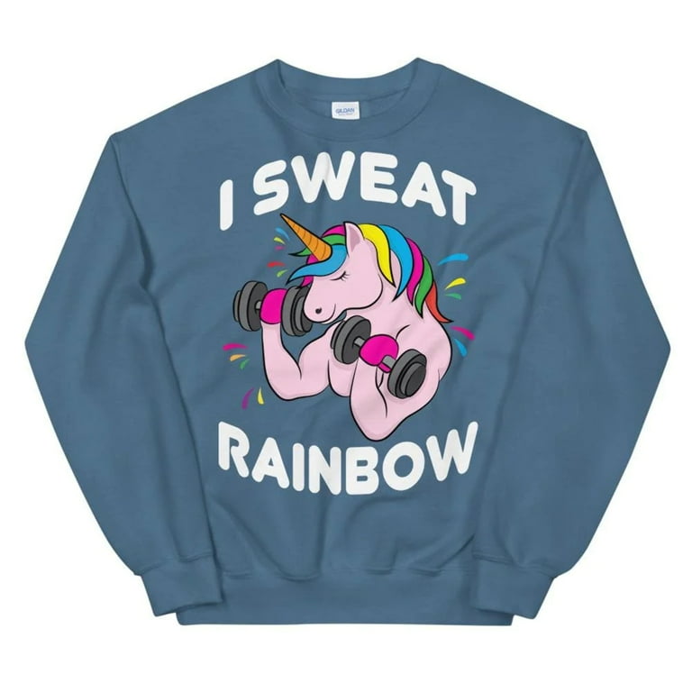 I Sweat Rainbow Unisex Sweatshirt Walmart