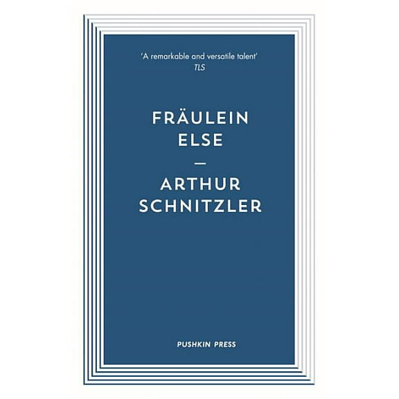 Pushkin Blues: Fräulein Else (Paperback)