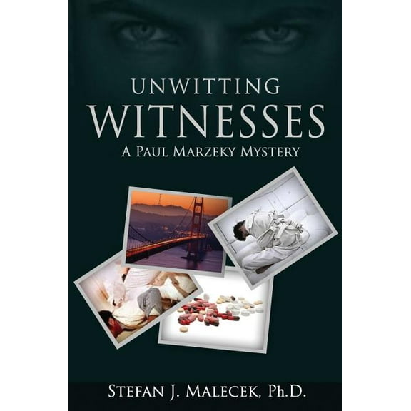 Paul Marzeky Mystery: Unwitting Witnesses: A Paul Marzeky Mystery (Paperback)