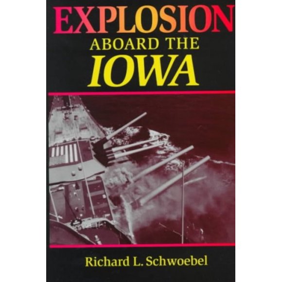 Explosion à Bord de "l'Iowa"